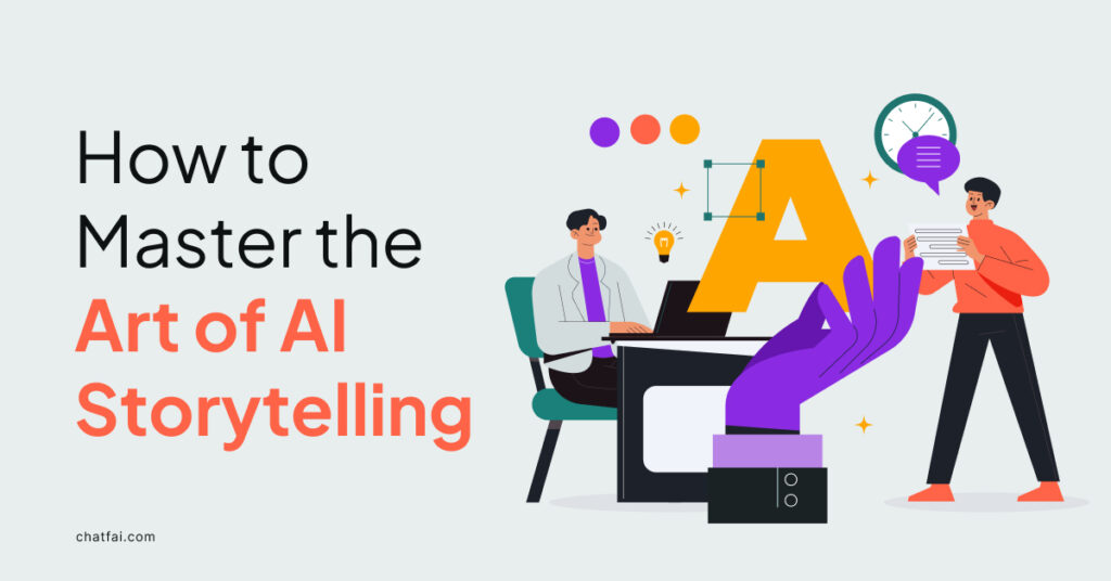 Master the art of AI Storytelling