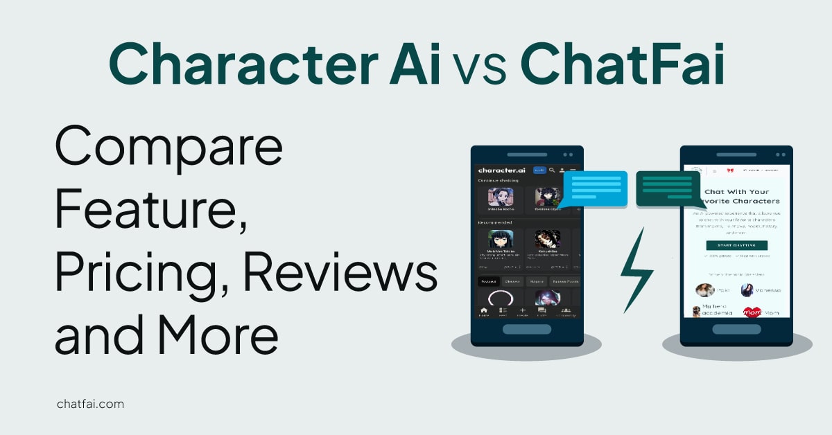 Character AI vs ChatFAI: Compare Features, Pricing, Reviews, and More - ChatFAI Blog