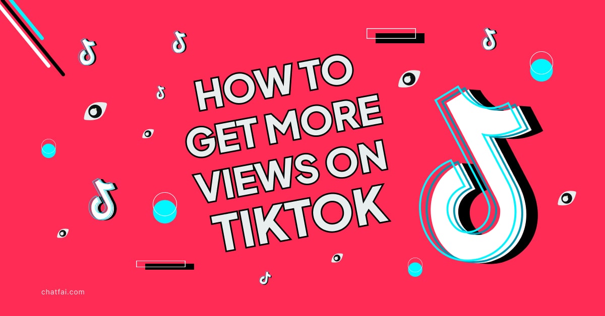 More views on TikTok 
