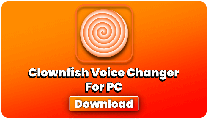 Clownfish voice changer