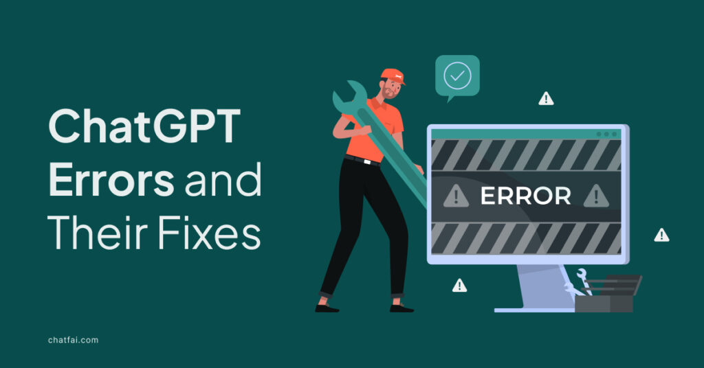 9 Most Common ChatGPT Errors and Their Fixes in 2024