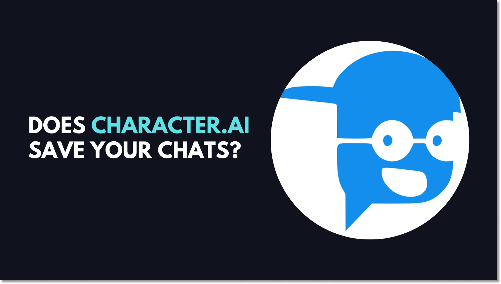 Does character AI save your Chats?