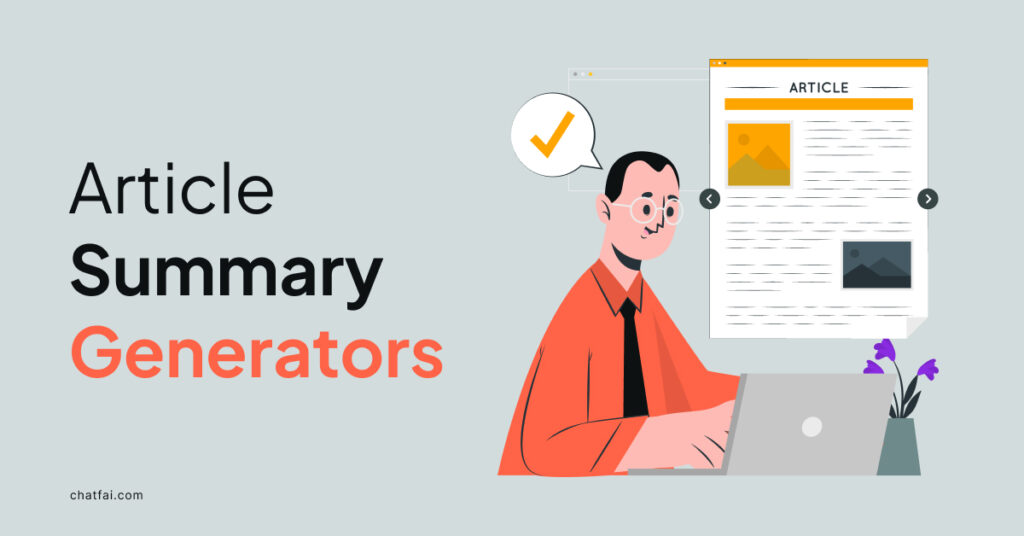15+ Awesome Article Summary Generators