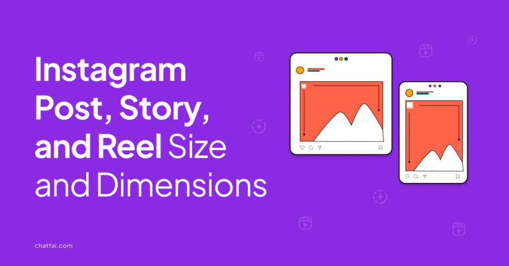 Instagram Post, Story, and Reel Size and Dimensions for 2024