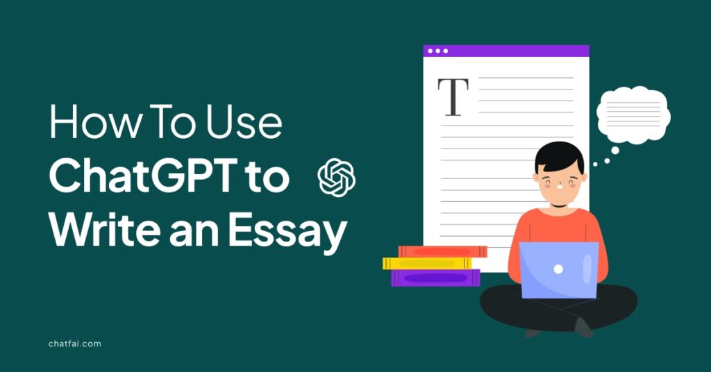 Use ChatGPT to write an essay