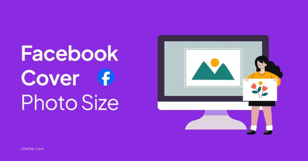 Guide to Facebook Cover Photo Size
