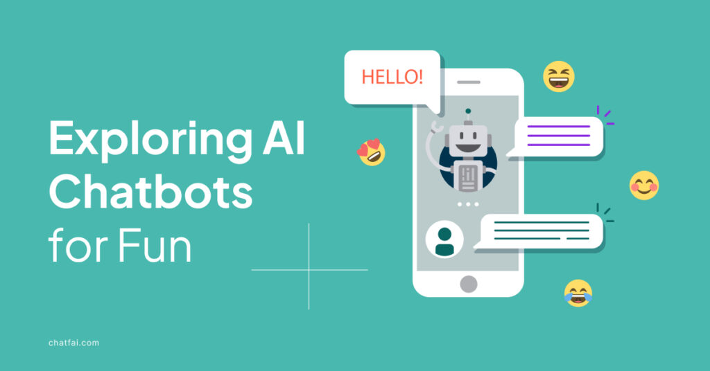 Exploring AI Chatbots for Fun: A User's Guide