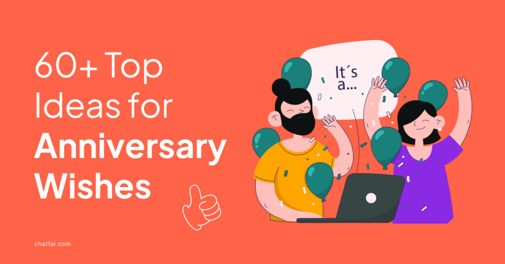 60+ Top Ideas for Anniversary Wishes 
