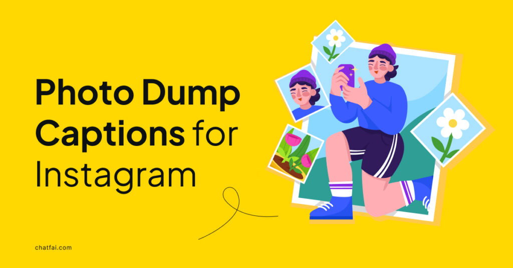 100+ Photo Dump Captions for Instagram In 2024 