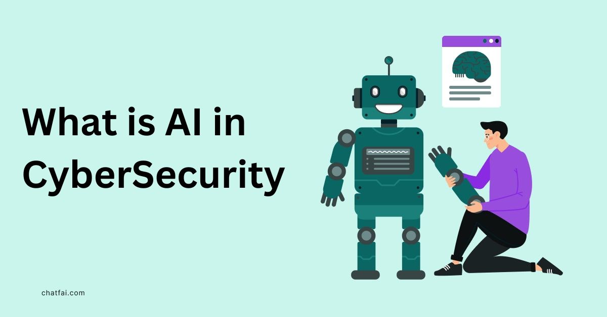 What is AI in Cybersecurity? - ChatFAI Blog