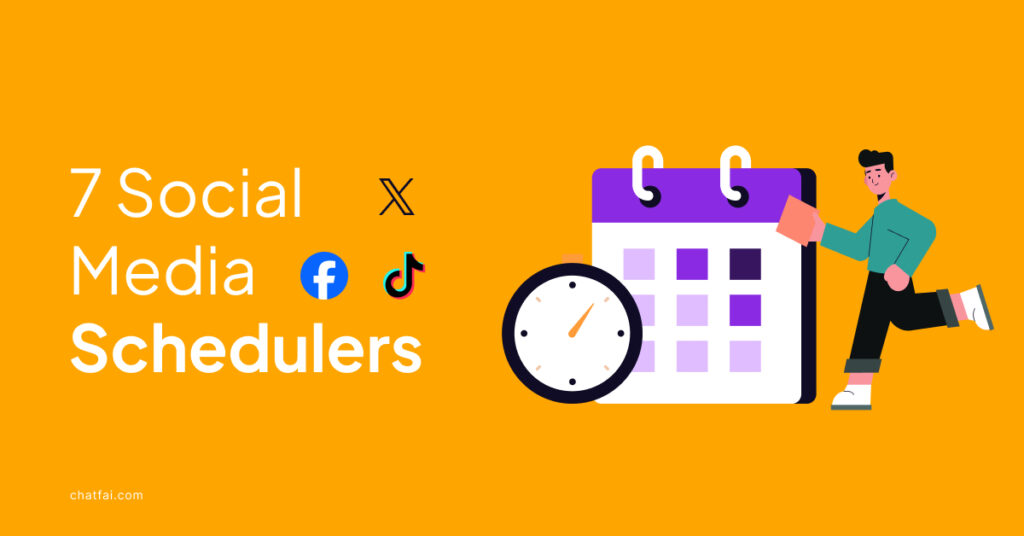 Top 7 Social Media Schedulers You Must Try!