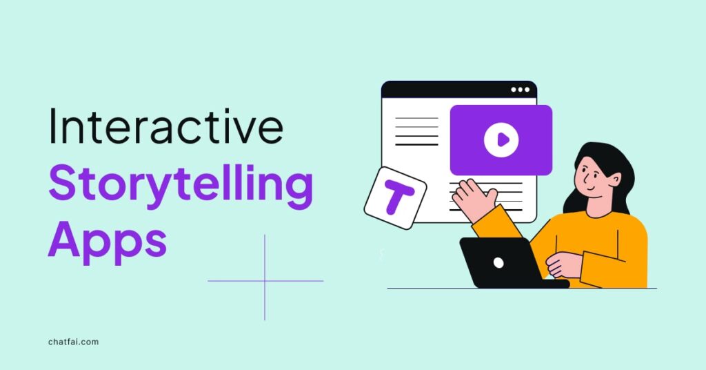 9 Best Apps for Interactive Storytelling