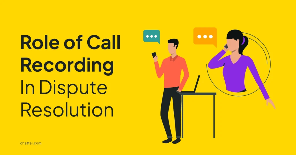 Call Recording In Dispute Resolution