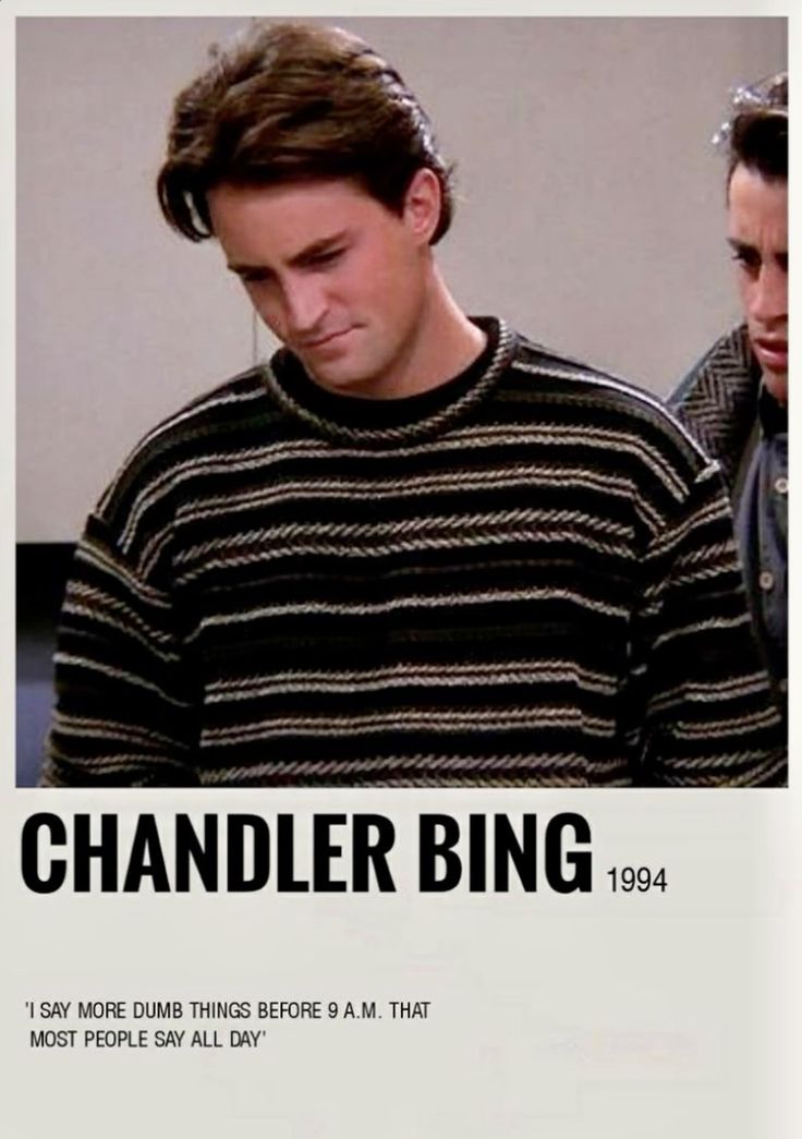 Chandler Bing