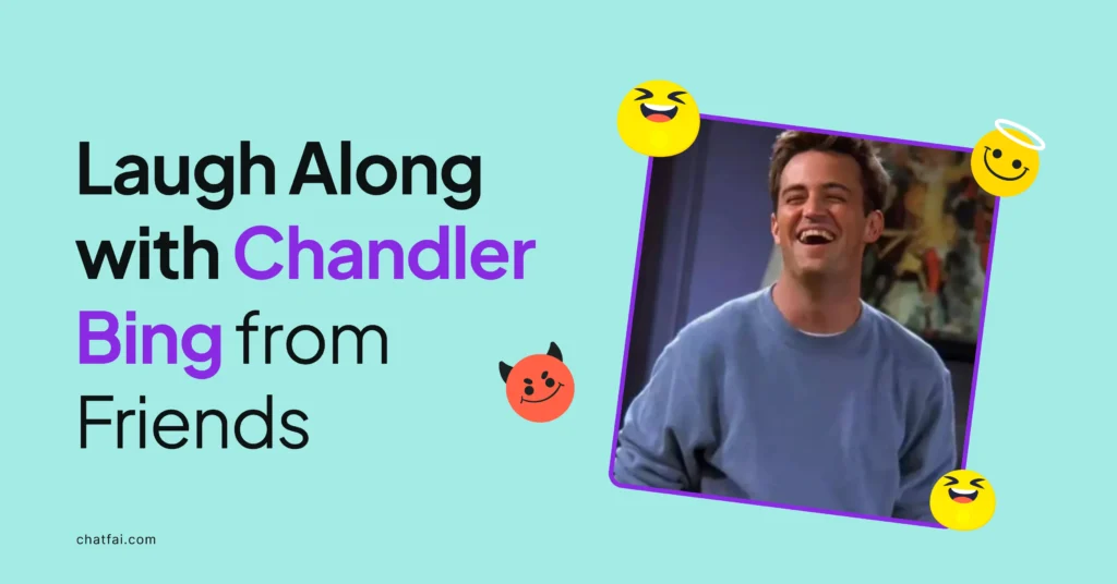 Laugh Along with Chandler Bing From Friends