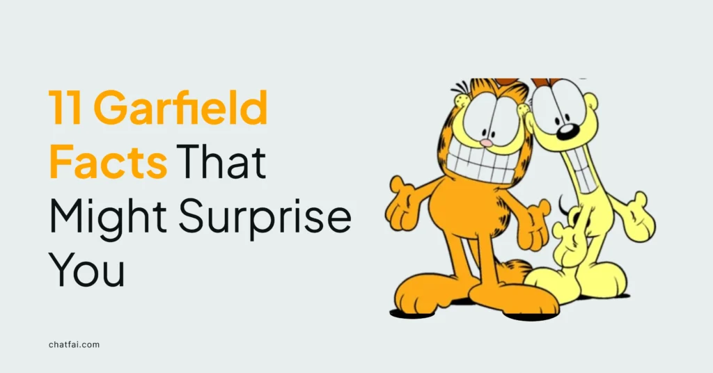 11 Garfield Facts That Might Surprise You! 