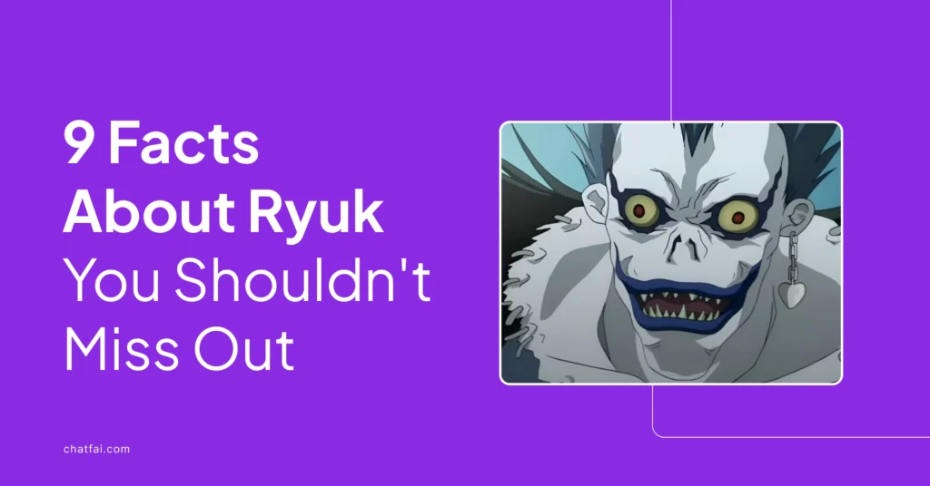 9 Facts about Ryuk you shouldn't miss out