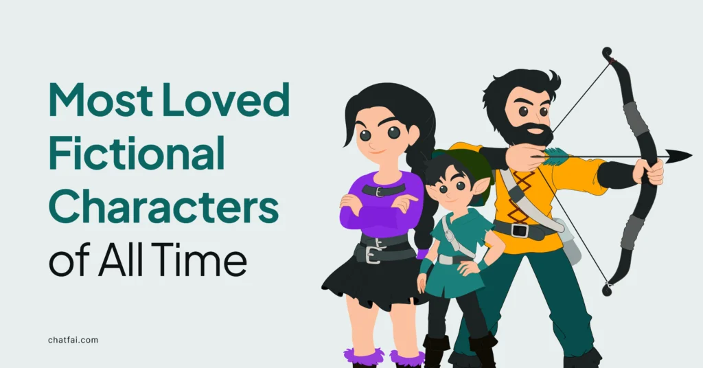 17 Most Loved Fictional Characters of All Time