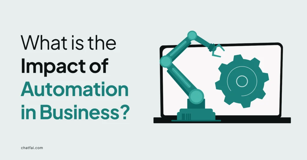 What is the Impact of Automation in Business