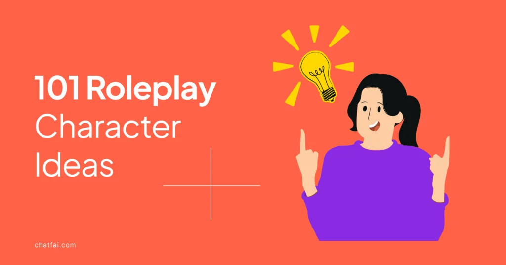 101 Roleplay Character Ideas to Try Today